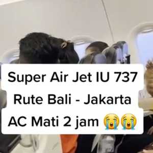 AC Pesawat Super Air Jet Mati Saat Terbang, Kemenhub Layangkan Surat Teguran